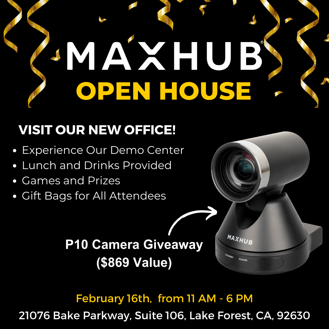 MAXHUB Open House – FEB 16 11 AM – 6 PM