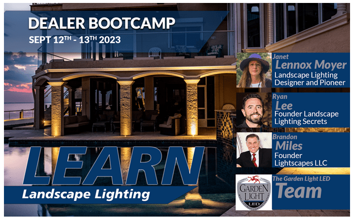 GARDEN LIGHT LED DEALER CONGRESS BOOT CAMP COMING IN MAY 2024!